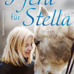 Ein Pferd für Stella